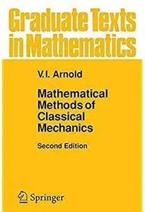 Mathematical Methods of Classical Mechanics (2nd edition) [Repost]