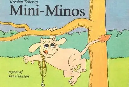 «Mini-Minos #1: Mini-Minos» by Kristian Tellerup