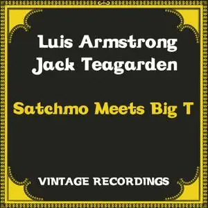 Louis Armstrong & Jack Teagarden - Satchmo Meets Big T (2021) [Official Digital Download]