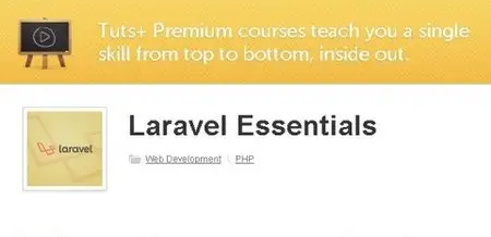 tutsplus - Laravel Essentials
