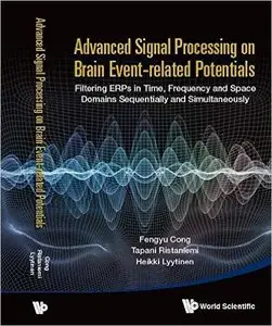 Advanced Signal Processing On Brain Event-Related Potentials (Repost)