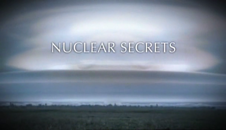 BBC - Nuclear Secrets (2006)