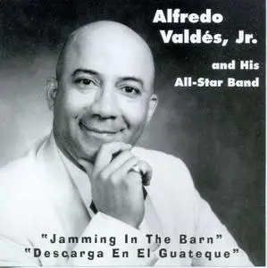 Alfredo Valdés, Jr. and His All-Star  (1996)
