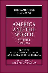 The Cambridge History of America and the World: Volume 1, 1500–1820