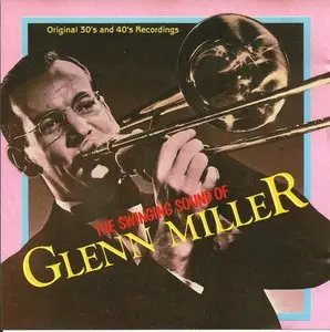 Glenn Miller - The Swinging Sound of (1987)