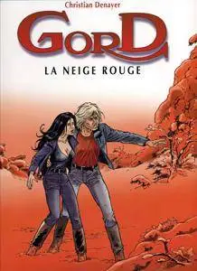 Gord 4 - La neige rouge