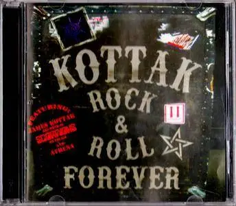 Kottak - Rock & Roll Forever! (2010)