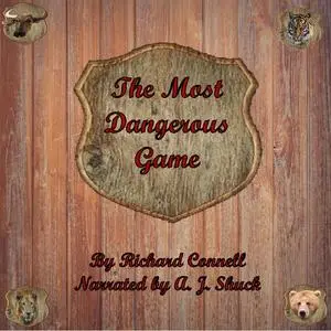 «The Most Dangerous Game» by Richard Connell