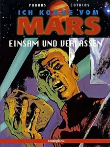 Ich Komme vom Mars - Band 3 - Einsam und Verlassen