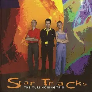 The Yuri Honing Trio - Star Tracks (1996,2006)