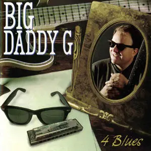 Big Daddy G - 4 Blue (1998) [Re-Up]