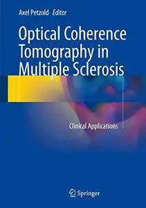 Optical Coherence Tomography in Multiple Sclerosis: Clinical Applications