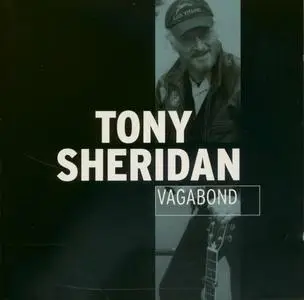 Tony Sheridan - Vagabond (2002)