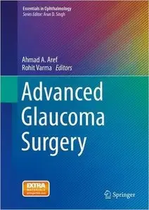 Advanced Glaucoma Surgery