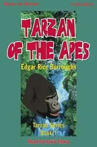 «Tarzan of the Apes» by Edgar Rice Burroughs