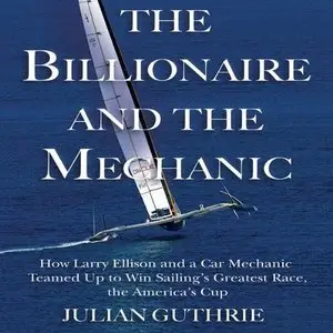 The Billionaire and the Mechanic (Audiobook)