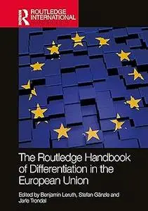 The Routledge Handbook of Differentiation in the European Union