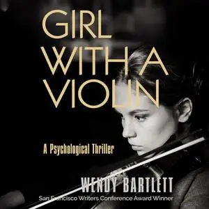 «Girl with a Violin» by Wendy Bartlett