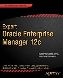 Expert Oracle Enterprise Manager 12c by Kellyn Pot'Vin [Repost]