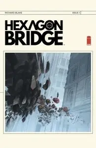 Hexagon Bridge 001 (2023) (Digital) (Lil-Empire