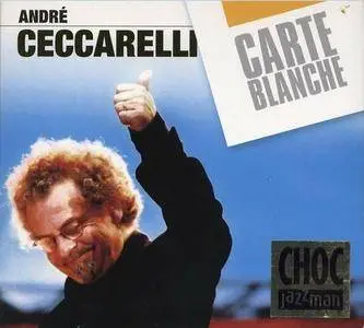 Andre Ceccarelli - Carte Blanche (2004)