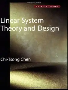 Chi-Tsong Chen - Linear System Theory and Design (Repost)