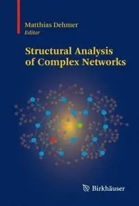 Structural Analysis of Complex Networks (repost)