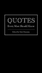 Quotes Every Man Should Know