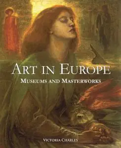 «Art in Europe» by Victoria Charles