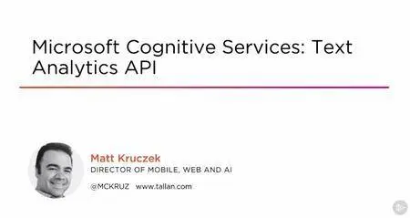 Microsoft Cognitive Services: Text Analytics API