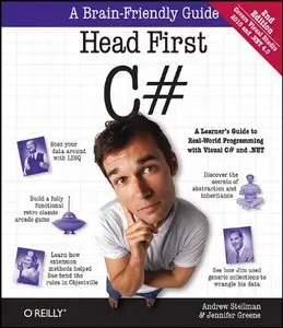 Head First C#: A Learner's Guide to Real-World Programming with Visual C# and .NET