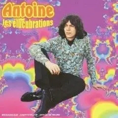 Antoine - Le Élucubrations