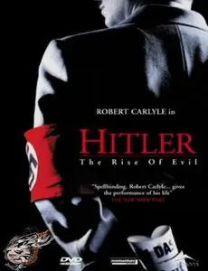 Hitler The Rise of Evil Part I (2003)