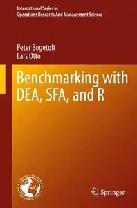 Benchmarking with DEA, SFA, and R-repost
