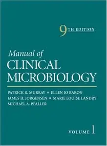 Manual of Clinical Microbiology (2 Volume Set), 9 edition