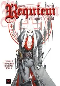 Requiem Vampire Knight v08-The Queen of Dead Souls 2015 Digital DR &amp;amp;amp; Quinch