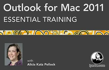 Outlook for Mac 2011 Essential Training