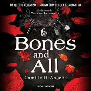 «Bones and all» by Camille De Angelis