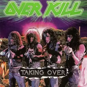 Overkill - Taking Over (1987)