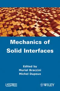 Mechanics of Solid Interfaces (repost)