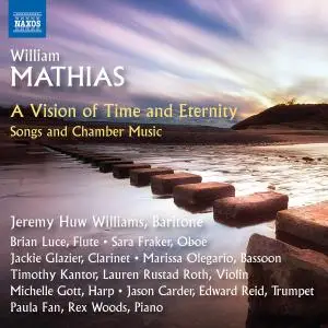 Jason Carder, Edward Reid, Jeremy Huw Williams, Paula Fan, Rex Woods - A Time of Vision and Eternity: Songs & Chamber Music (20