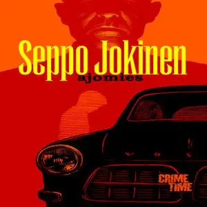«Ajomies» by Seppo Jokinen
