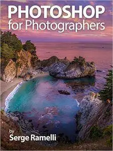 Photoshop for Photographers: Complete Photoshop training for Photographers