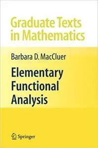 Elementary Functional Analysis (Repost)