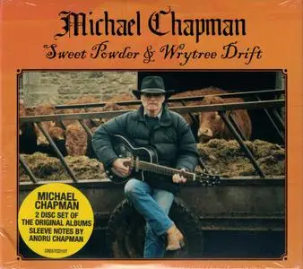 Michael Chapman - Sweet Powder & Wrytree Drift (2020)