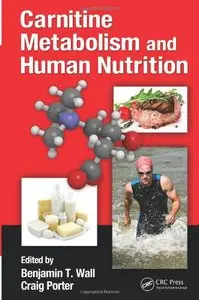 Carnitine Metabolism and Human Nutrition (repost)