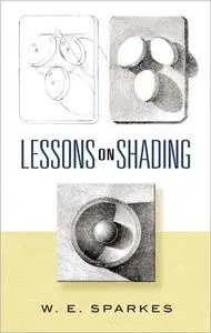 Lessons on Shading (Dover Art Instruction)