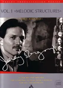 Jerry Bergonzi - Inside Improvisation Series Vol. 1: Melodic Structures (With CD)