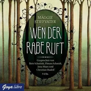 «Wen der Rabe ruft» by Maggie Stiefvater