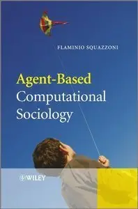 Agent-Based Computational Sociology (repost)